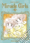 Miracle girls. Vol. 3 libro