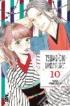 Tsubaki-cho Lonely Planet. New edition. Vol. 10 libro di Yamamori Mika