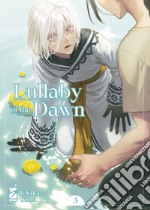 Lullaby of the dawn. Vol. 3