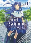 The tunnel to summer. The exit of goodbyes: Ultramarine. Vol. 1 libro