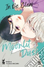 In the clear moonlit dusk. Vol. 5 libro