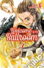 Welcome to the ballroom. Vol. 4 libro