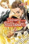 Welcome to the ballroom. Vol. 4 libro