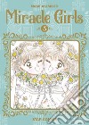 Miracle girls. Vol. 5 libro