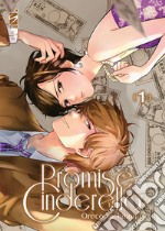 Promise cinderella. Vol. 1 libro