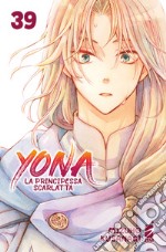 Yona la principessa scarlatta. Vol. 39 libro