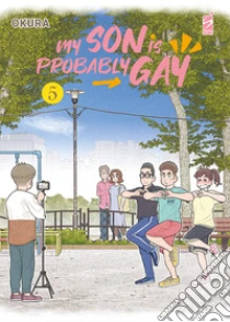 My son is probably gay. Vol. 5