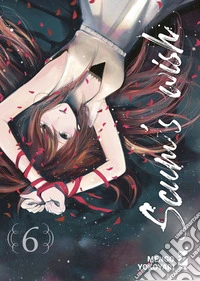 Scum's wish. Vol. 6 libro