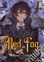 From the red fog. Vol. 5 libro