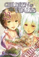 Children of the whales. Vol. 23 libro