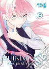 Shikimori's not just a cutie. Vol. 2 libro di Maki Keigo