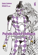 Purple haze feedback. Le bizzarre avventure di Jojo libro