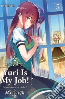 Yuri is my job!. Vol. 5
