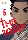 The boxer. Vol. 5 libro