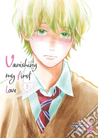 Vanishing my first love. Vol. 7 libro