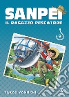 Sanpei. Il ragazzo pescatore. Tribute edition. Vol. 9 libro di Yaguchi Takao