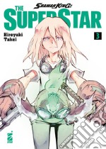 Shaman King the superstar. Vol. 3 libro