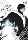 Tower of god. Vol. 12 libro di Siu