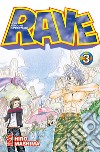 Rave. The Groove Adventure. New edition. Vol. 3 libro