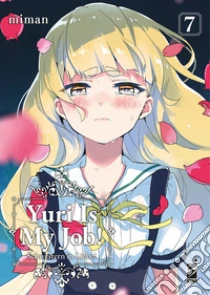 Yuri is my job!. Vol. 7