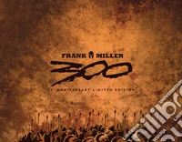 300. Limited edition (Titolo venduto esclusivamente nelle fumetterie) libro