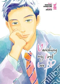 Vanishing my first love. Vol. 8 libro