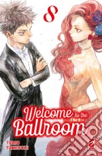 Welcome to the ballroom. Vol. 8 libro