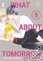 What about tomorrow. Ashita wa docchida!. Vol. 5 libro