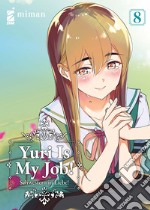 Yuri is my job!. Vol. 8 libro