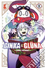 Ginka & Glüna. Vol. 1 libro