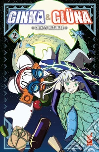 Ginka & Glüna. Vol. 2