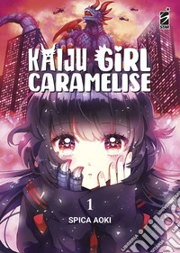 Kaiju girl caramelise. Vol. 1 libro