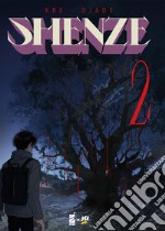 Shenze. Vol. 2 libro