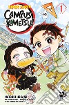 Demon slayer. Campus kimetsu!. Vol. 1 libro