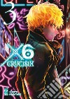 X6. Crucisix. Vol. 3 libro di Nakatake Shiryu