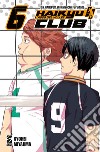 Haikyu!! Club. Vol. 6 libro di Furudate Haruichi Miyajima Kyohei