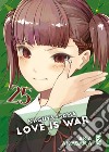 Kaguya-sama. Love is war. Vol. 25 libro