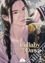 Lullaby of the dawn. Vol. 4 libro