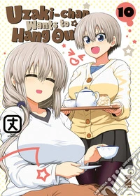 Uzaki-chan wants to hang out!. Vol. 10 libro