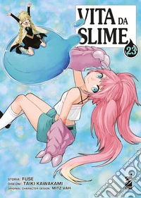 Vita da slime. Vol. 23