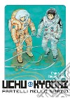 Uchu Kyodai. Fratelli nello spazio. Vol. 43 libro