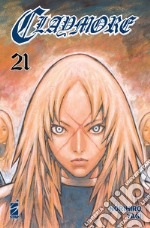 Claymore. New edition. Vol. 21 libro