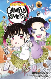 Demon slayer. Campus kimetsu!. Vol. 3