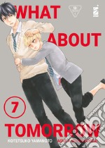 What about tomorrow. Ashita wa docchida!. Vol. 7 libro