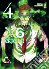 X6. Crucisix. Vol. 4 libro di Nakatake Shiryu