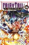 Fairy Tail. 100 years quest. Vol. 16 libro di Mashima Hiro