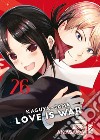 Kaguya-sama. Love is war. Vol. 26 libro