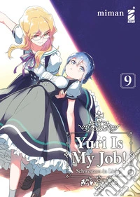 Yuri is my job!. Vol. 9 libro