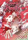 Magical girl Risuka. Vol. 6 libro