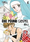 One pound gospel. Nuova ediz.. Vol. 1 libro